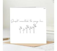 Minimalist Greeting Card with Floral Design and 'Just Wanted to Say Hi' Message, M676