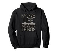 Minimalist Lifestyle More Life Fewer Things Purpose Pullover Hoodie