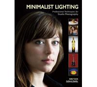 Minimalist Lighting: Professional Techniques for Studio Photography