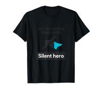 Minimalist Not All Heroes Wear Capes Silent Hero Graphic T-Shirt