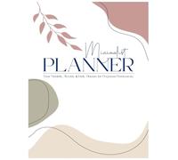 Minimalist Planner: A 6-Month Undated Organizer with Monthly, Weekly & Daily Layouts (8.5” × 11”) for Personal and Professional Productivity and Time Management