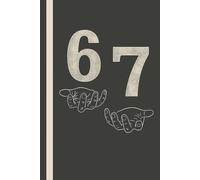 Minimalist Six Seven 67 Meme Notebook - Modern TikTok-Inspired Journal with Hand Illustration