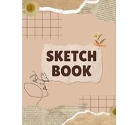 Minimalist Sketchbook: 120 Blank Pages for Creative Simplicity | Clean and Modern Design