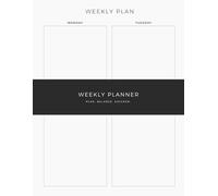 Minimalist Weekly Planner: Week on Two Pages Layout with Spacious Daily Sections for Planning Tasks, Appointments, Priorities and Notes, 122 Pages, 8.5 x 11 Inches