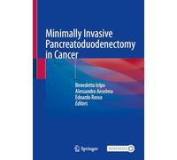 Minimally Invasive Pancreatoduodenectomy in Cancer: With Online Files
