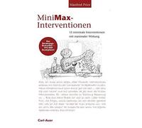 MiniMax-Interventionen: 15 minimale Interventionen mit maximaler Wirkung