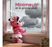 Minimeuh et la grande pluie