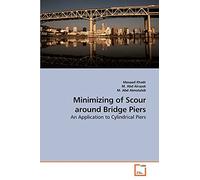 Minimizing of Scour around Bridge Piers: An Application to Cylindrical Piers