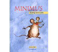 Minimus Pupil's Book : Starting out in Latin