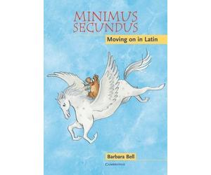 Minimus Secundus Audio CD 1st (first) Edition by Bell, Barbara published by Cambridge University Press (2005)