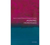 Mining : A Very Short Introduction