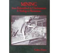 Mining from Kirkintilloch to Clackmannan and Stirling to Slamannan