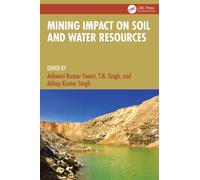 Mining Impact on Soil and Water Resources