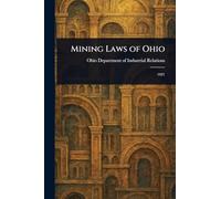 Mining Laws of Ohio
