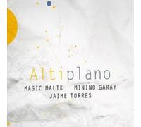 Magic Malik - Altiplano