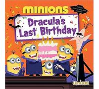 Minions: Dracula's Last Birthday
