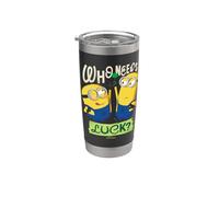 Minions Who Needs Luck Stainless Steel Insulated Tumbler