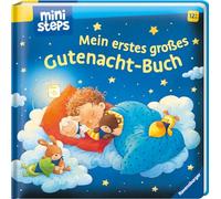 ministeps: Mein erstes großes Gutenacht-Buch: Ab 12 Monaten (ministeps Bücher)