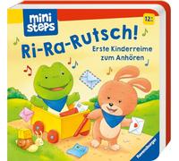 ministeps: Ri-ra-rutsch! Erste Kinderreime zum Anhören: Ab 12 Monaten (ministeps Bücher)