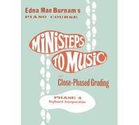MINISTEPS TO MUSIC PHASE FOUR KEYBOARD INTERPRETATION PF