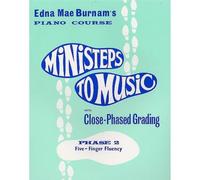 Ministeps to Music — Close-Phased Grading: Phase 2 Five-Finger Fluency (Piano Course)