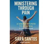 Ministering Through Pain: A Shepherd’s Path to Renewal - 21-Day Devotional