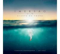 Ministerio Diante Do Trono - Imersao