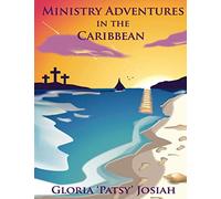 Ministry Adventures In The Caribbean