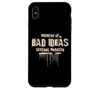 Ministry of Bad Ideas s General Manager s Funny Sarcastic Case for iPhone XS Max
