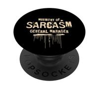Ministry of Sarcasm General Manager Funny Work Humor PopSockets Adhesive PopGrip