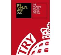 Ministry Of Sound - The Annual DVD 2003 - The World's Biggest Dance Parties [2002]