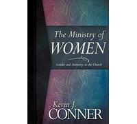 Ministry of Women: Gender and Authority in the Church