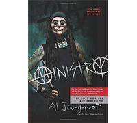 Ministry : The Lost Gospels According to Al Jourgensen