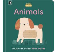 MiniTouch: Animals : Touch-and-feel first words