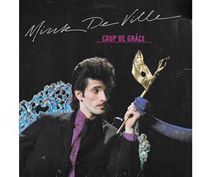 Mink Deville - Coup De Grâce [VINYL]