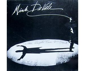 Mink DeVille - Where angels fear to tread (1983) [VINYL]
