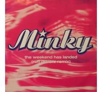 Minky - Weekend Has Landed [12" VINYL]