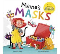 Minna's Masks (Wonderfully Wired Stories)