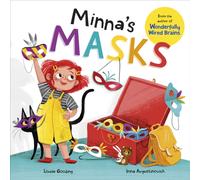 Minna's Masks (Wonderfully Wired Stories)