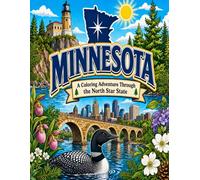 Minnesota: A coloring adventure though the North Star State
