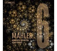 Minnesota Orchestra/Vanska - Gustav Mahler: Symphony No. 6