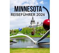 Minnesota Reiseführer 2026
