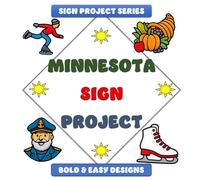 Minnesota Sign Project: Bold & Easy Designs (Sign Project Coffee Table Coloring Book Collection)