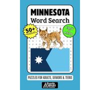 Minnesota Word Search Puzzle Book: 50+ Fun & Easy-to-Read Puzzles Exploring The North Star State, Lakes & Twin Cities Culture, Gift for Minnesotans & Visitors, Adults, Seniors & Teens