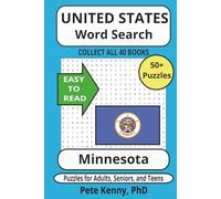 Minnesota Word Search Puzzle Book: Popular Word Search with Easy to Read Print about Minnesota, Land of 10,000 Lakes, cities, towns, & municipalities ... America Word Search Puzzle Books Collection)
