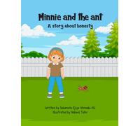 Minnie and the ant: A story about honesty