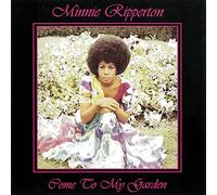 Minnie Riperton - Come to My Garden