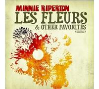 MINNIE RIPERTON - Les Fleurs & Other Favorites