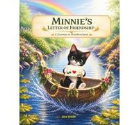 Minnie’s Letter of Friendship: A Journey to Rainbowland