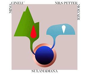 Mino Cinelu Nils Petter Molvr - SulaMadiana